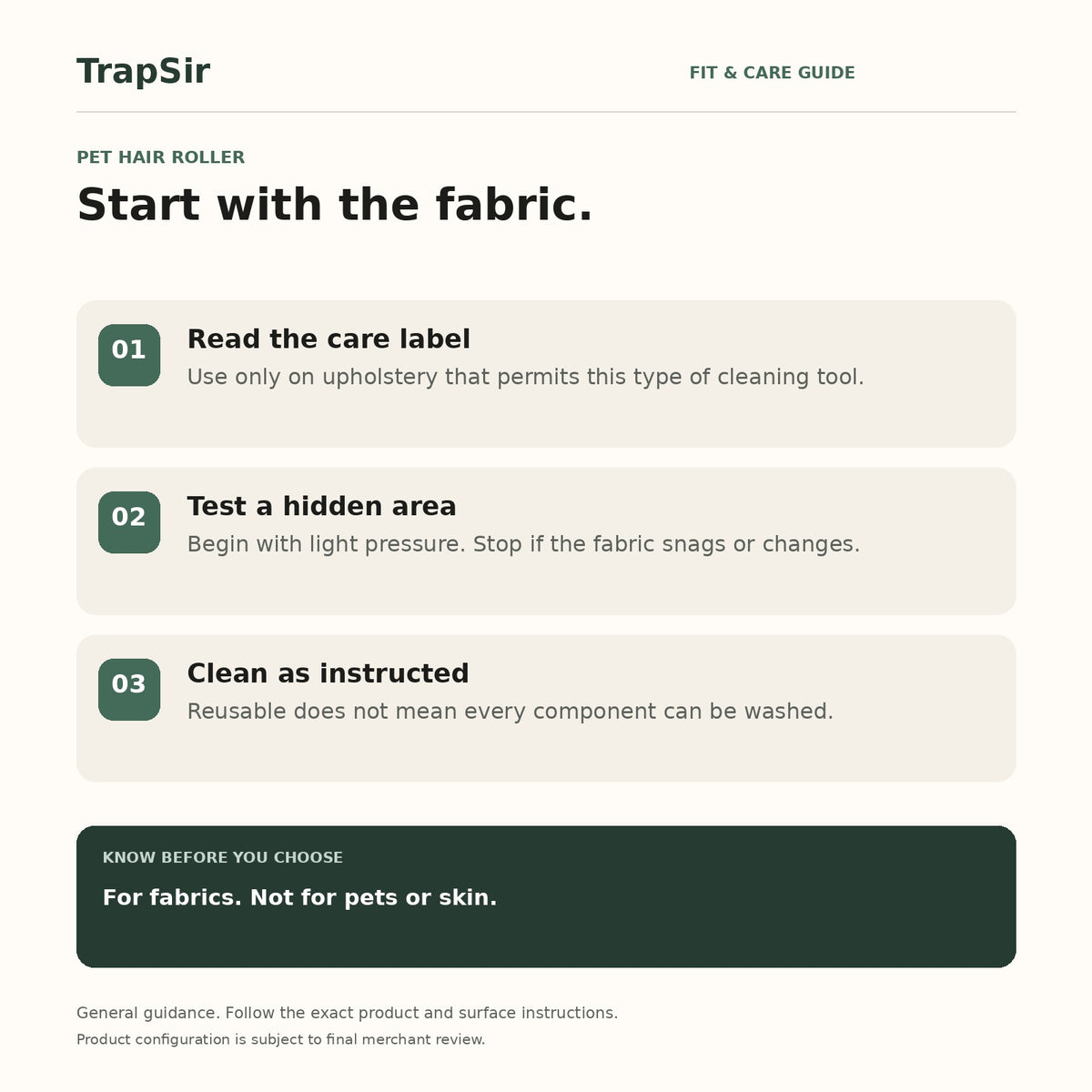 Pet hair roller fit and care guide: check upholstery instructions, test a hidden area and do not use on pets or skin.